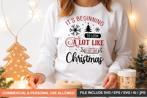 It's Beginning To Look A Lot Like Christmas Svg Design SVG designmaster24 