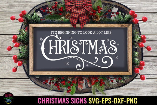 It's Beginning to Look a Lot Like Christmas SVG I Holiday SVG SVG Happy Printables Club 