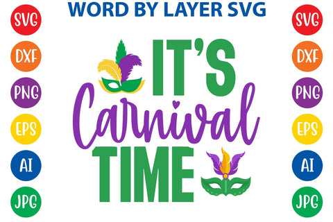 It’s Carnival Time SVG DESIGN SVG Rafiqul20606 