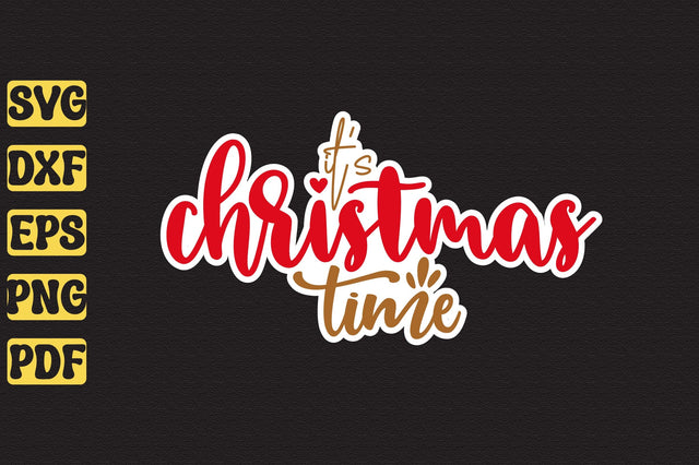 it's christmas time SVG orpitasn 