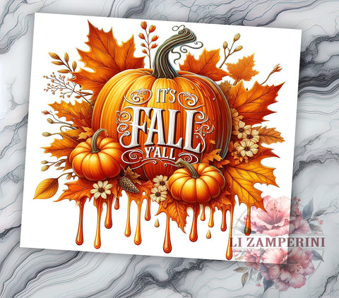 It's Fall Y'all 20oz Tumbler Wrap PNG, Fall Pumpkins Tumbler Png, Straight & Tapered Tumbler Wrap, Instant Digital Download Sublimation Li Zamperini 