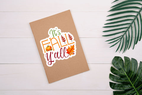 Its fall yall Sticker Design Sublimation Regulrcrative 