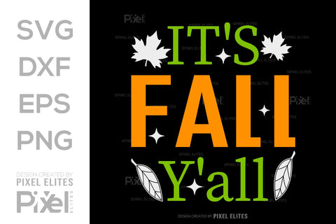 Its Fall Yall SVG Thanksgiving Bundle Happy Autumn Hello Fall Thanksgiving Quote PET 00935 SVG ETC Craft 