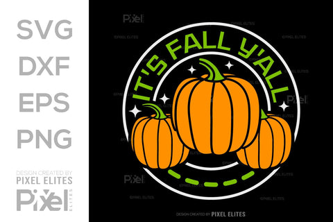 Its Fall Yall SVG Thanksgiving Bundle Happy Autumn Hello Fall Thanksgiving Quote PET 00935 SVG ETC Craft 