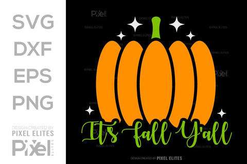 Its Fall Yall SVG Thanksgiving Bundle Happy Autumn Hello Fall Thanksgiving Quote PET 00935 SVG ETC Craft 