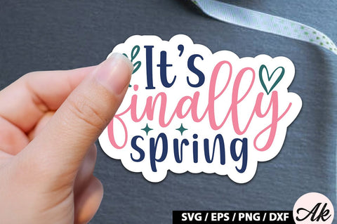 It's finally spring Sticker SVG SVG akazaddesign 