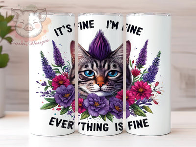 Its Fine Eveything is Fine 20oz Tumbler Png, Straight & Tapered Tumbler Png, Cat Mama Life Tumbler Png, Digital Download PNG Sublimation Lara' s Designs 