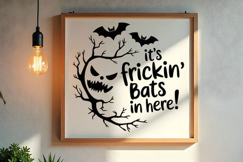 It's Frickin Bats In Here SVG For Halloween Door Hanger Bats In Here SVG SVG DesignDestine 