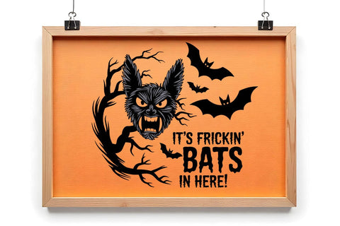 It's Frickin Bats In Here SVG For Halloween Door Hanger Bats In Here SVG SVG DesignDestine 