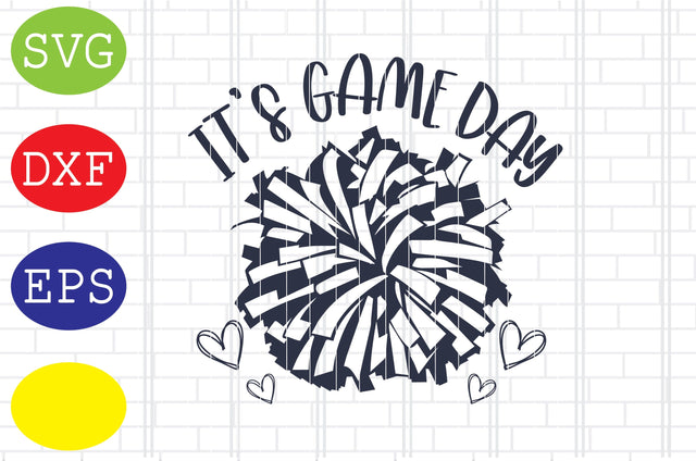 It's Game Day Svg, Cheerleader Svg, Cheerleading Vector, Cheer Pom Poms Cut Files, Sport Svg, Jpg, Eps, Dxf Files SVG DigitalSvgFiles 