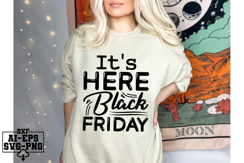 It's Here Black Friday Svg Cut Files Creative Art SVG CraftlabSvg55 