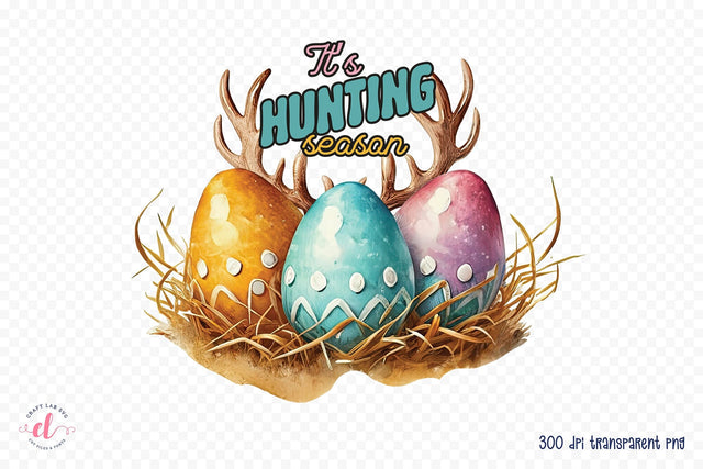It's Hunting Season, Easter Sublimation Sublimation CraftLabSVG 