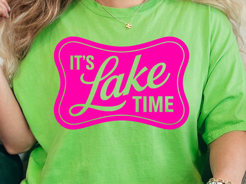 It's Lake Time Design, Lake Life PNG SVG SVG DesignDestine 