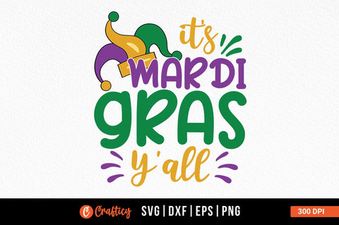 It's Mardi Gras Y'all SVG design Design SVG Designangry 