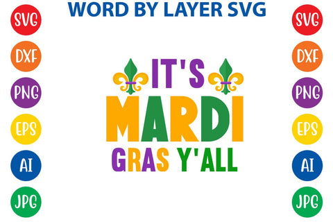It's Mardi Gras Y'all SVG DESIGN SVG Rafiqul20606 