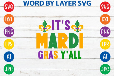 It's Mardi Gras Y'all SVG DESIGN SVG Rafiqul20606 