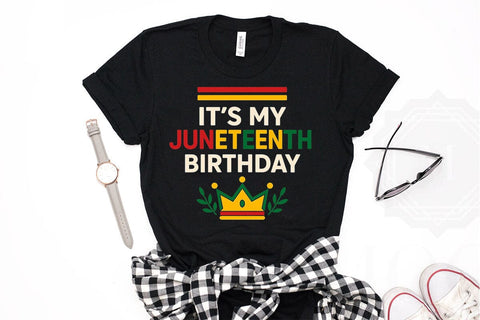 It's My Juneteenth Birthday PNG Printable File Sublimation Creativedesigntee 