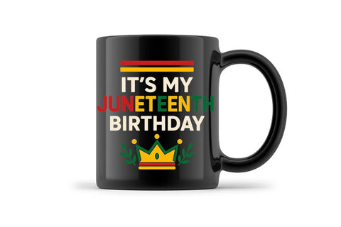 It's My Juneteenth Birthday PNG Printable File Sublimation Creativedesigntee 