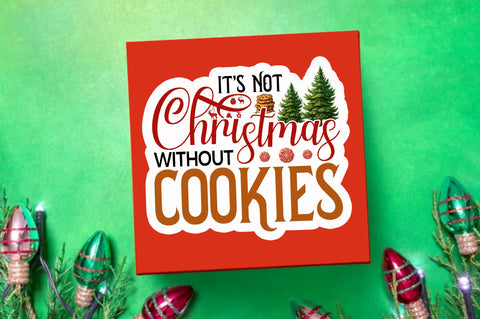 Its not christmas Sticker Design Sublimation Regulrcrative 
