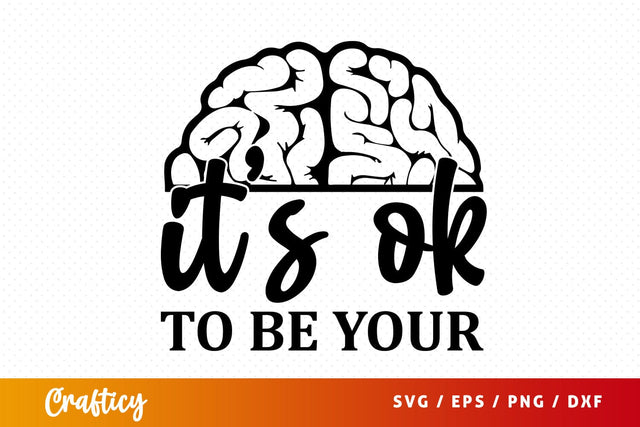 Its ok to be your SVG Design SVG Designangry 