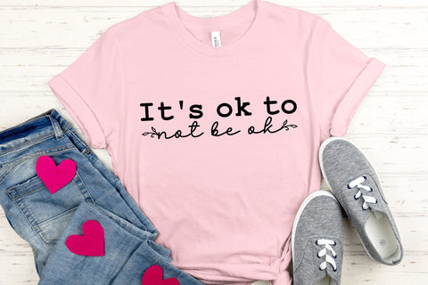 It's Ok to Not Be Ok SVG Mental Health Cut File SVG CraftLabSVG 