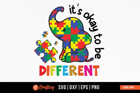 It's okay to be different SVG Design Design SVG Designangry 