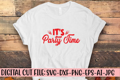 It’s Party Time SVG Syaman 