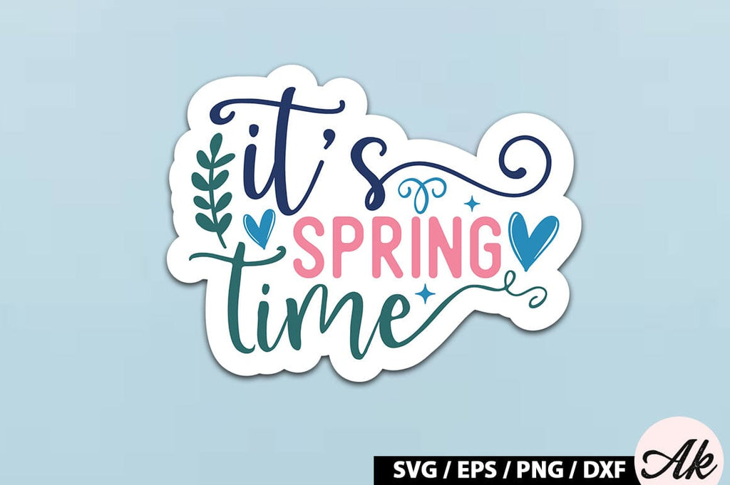It's spring time Sticker SVG - So Fontsy