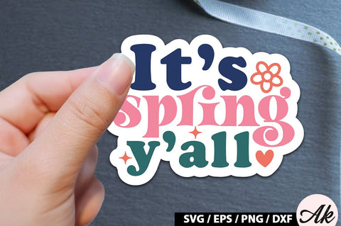 It's spring y'all Sticker SVG SVG akazaddesign 