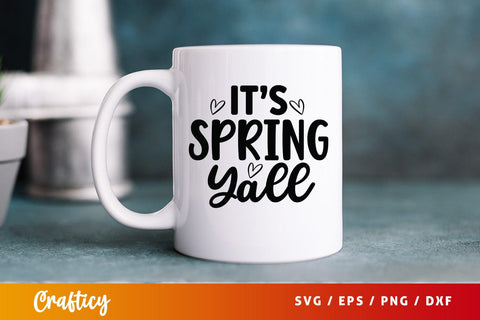 Its spring yall svg Design SVG Designangry 