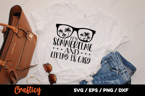 Its Summertime And Living Is Easy SVG Design SVG Designangry 