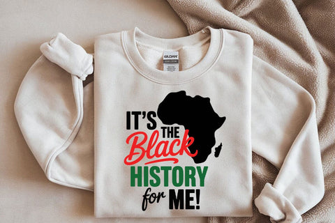 It's the Black History for Me SVG PNG, Black History Month SVG, African American Svg, Black Women Svg, Melanin Black Pride, Juneteenth Svg SVG DesignDestine 