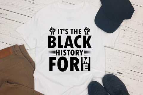 It's the Black History for Me SVG SVG CraftLabSVG 