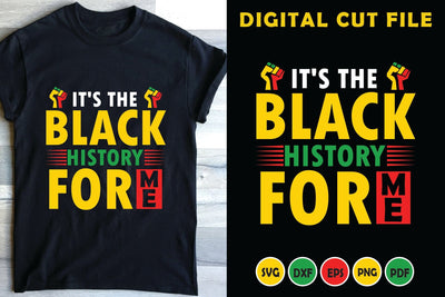 It's the Black History for Me SVG SVG CraftLabSVG 