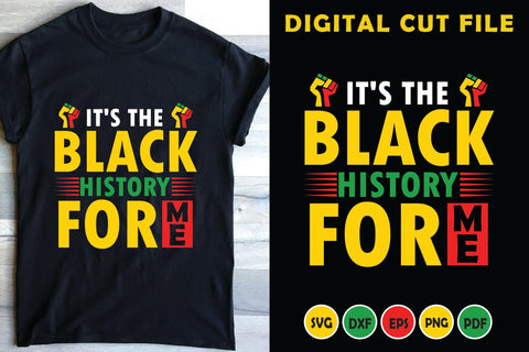 It's the Black History for Me SVG SVG CraftLabSVG 