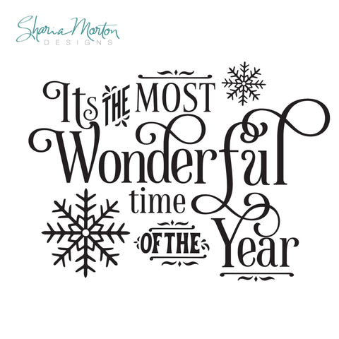It’s the Most Wonderful Time of the Year Design with Snowflakes for Cards, Signs and Holiday Decor Sublimation Sharia Morton Designs 