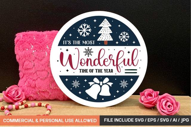 It's The Most Wonderful Time Of The Year Round Sign Bundle/ farmhouse porch sign design,SVGs,Quotes and Sayings,Food & Drink,On Sale, Print & Cut SVG designmaster24 