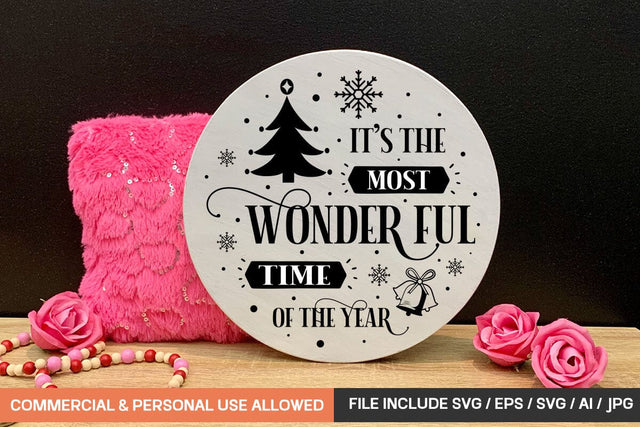 It's The Most Wonderful Time Of The Year Round Sign Design SVG designmaster24 