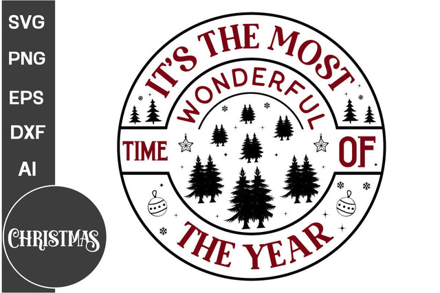 It's The Most Wonderful Time Of The Year Round Sign SVG Design,Farmhouse Christmas Round Sign SVG Design, Christmas SVG Design, SVGs, Food & Drink, Print & Cut, Quotes and Sayings SVG DesignPlante 503 