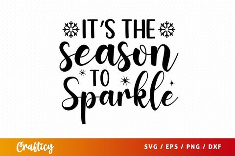 Its the season to sparkle SVG Design SVG Designangry 