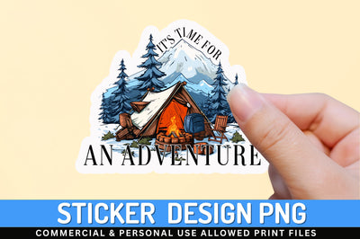 Its time for an adventure Sticker Design Sublimation Regulrcrative 
