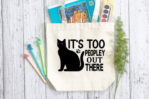 It's too peopley out there SVG Design SVG Regulrcrative 