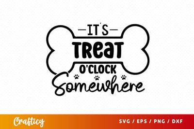 Its Treat Oclock Somewhere SVG Design SVG Designangry 