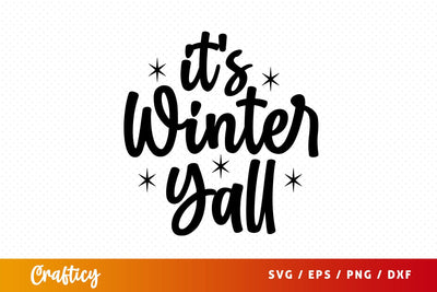 its winter yall Svg Design SVG Designangry 