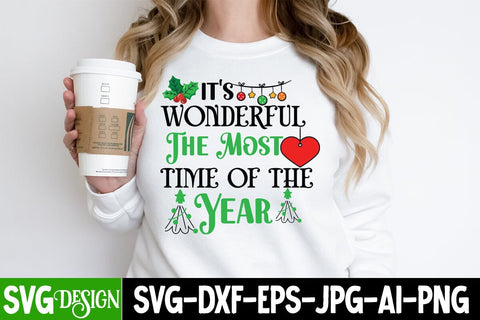 It's Wonderful the Most time Of The Year SVG Design, It's Wonderful the Most time Of The Year SVG Cut File, It's Wonderful the Most time Of The Year Sublimation Design SVG BlackCatsMedia 