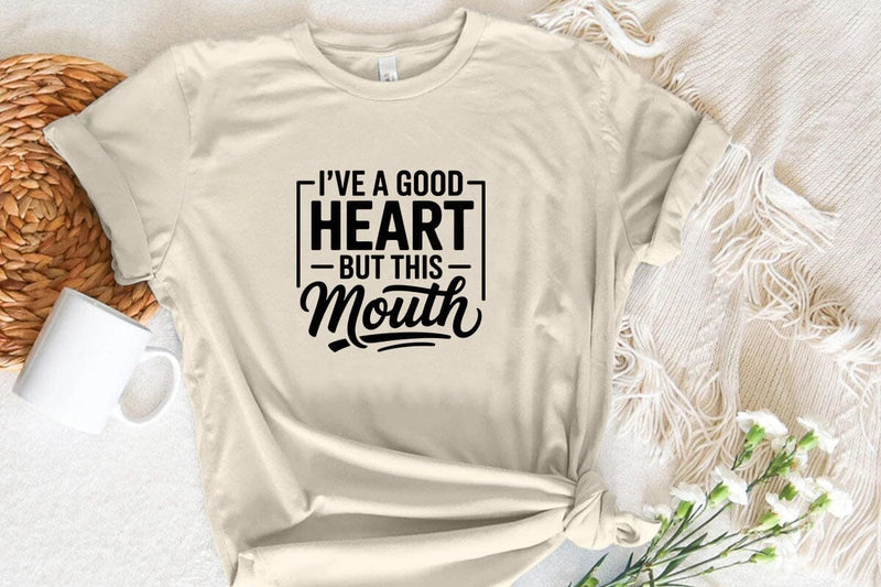 I've A Good Heart But This Mouth SVG Angelina750 