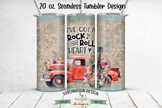 I've Got A Rock and Roll Heart - Red Truck Guitar - 20oz Seamless Tumbler Wrap Sublimation Ewe-N-Me Designs 