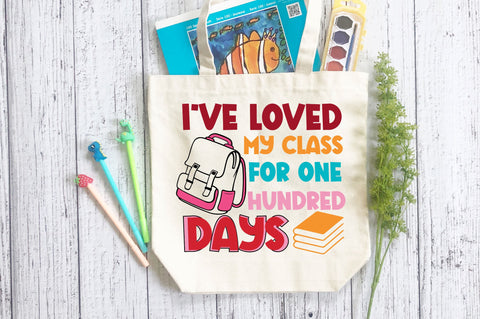 ive loved my class for one hundred days SVG Design SVG Regulrcrative 