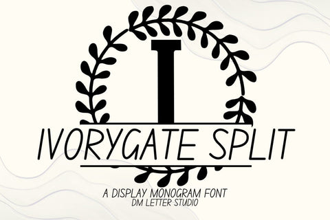 Ivorygate Split Monogram Font Font Dm Letter Studio 