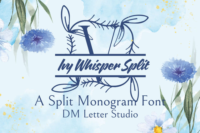 Ivy Whisper Split Monogram Font Dm Letter Studio 